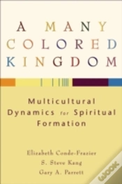 Capa do artigo A Many Colored Kingdom Â€“ Multicultural Dynamics For Spiritual Formation