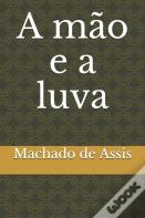 A Mao E A Luva