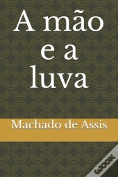 A Mao E A Luva