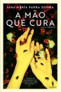 A Mão Que Cura - Preview