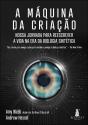 A Máquina Da Criação - Preview