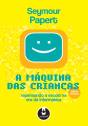 A Máquina Das Crianças - Preview