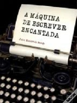 Capa do artigo A Máquina de Escrever Encantada