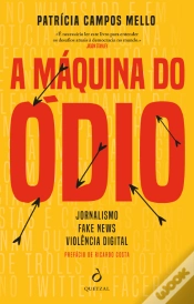 Capa do artigo A Máquina do Ódio