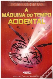 Capa do artigo A Máquina do Tempo Acidental
