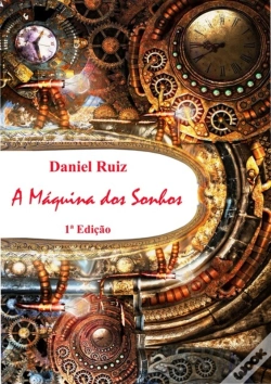 Capa do artigo A Máquina Dos Sonhos