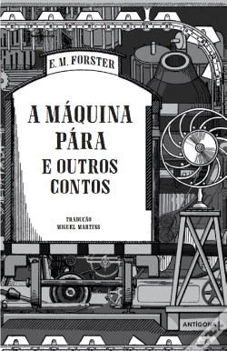 Capa do artigo A Máquina Pára e Outros Contos