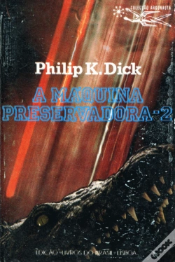 Capa do artigo A Máquina Preservadora - 2