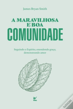Capa do artigo A Maravilhosa E Boa Comunidade