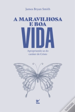 Capa do artigo A Maravilhosa E Boa Vida
