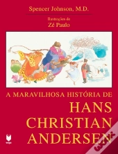 A Maravilhosa História de Hans Christian Andersen