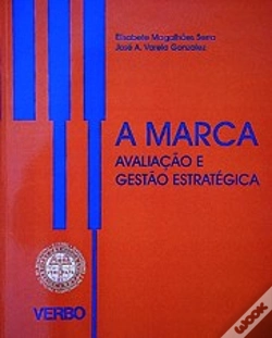 Capa do artigo A Marca - Avaliação e Gestão Estratégica