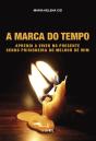 A Marca do Tempo - Preview