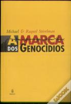 A Marca dos Genocídios