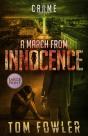 A March From Innocence: A C.T. Ferguson - Preview