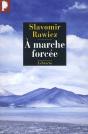 À Marche Forcée - Preview