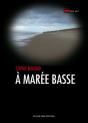 À Marée Basse - Preview