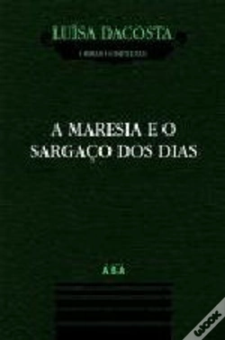 Capa do artigo A Maresia e o Sargaço dos Dias