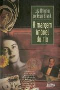 A Margem Imóvel do Rio