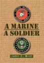 A Marine - A Soldier - Preview