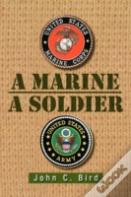A Marine - A Soldier