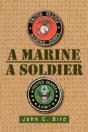 A Marine - A Soldier - Preview