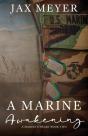 A Marine Awakening - Preview