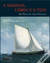 Capa do artigo A Marinha, Lisboa e o Tejo 