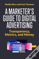 A Marketer'S Guide To Digital Advertising