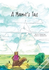 A Marmot'S Tale