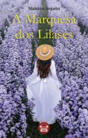 A Marquesa dos Lilases