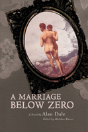 A Marriage Below Zero - Preview