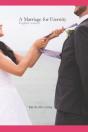 A Marriage For Eternity - Preview