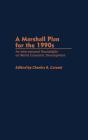 A Marshall Plan For The 1990'S - Preview