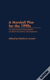 A Marshall Plan For The 1990'S
