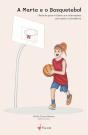 A Marta e o Basquetebol - Preview