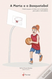 Capa do artigo A Marta e o Basquetebol