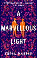 A Marvellous Light