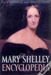 A Mary Shelley Encyclopedia