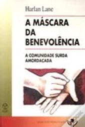 A Máscara da Benevolência