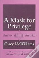 A Mask For Privilege