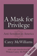 A Mask For Privilege