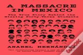 A Massacre In Mexico