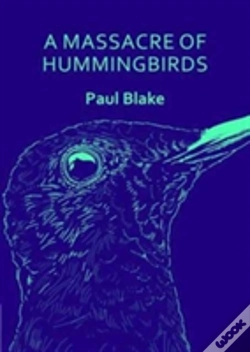 Capa do artigo A Massacre Of Hummingbirds