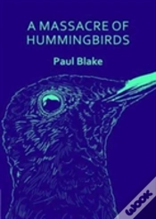 Capa do artigo A Massacre Of Hummingbirds