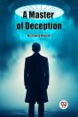 A Master Of Deception (Edition2024) - Preview