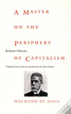 Capa do artigo A Master On The Periphery Of Capitalism