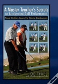 Capa do artigo A Master Teacher'S Secrets To Accelerated Golf Performance