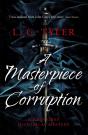 A Masterpiece Of Corruption - Preview