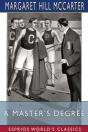 A Master'S Degree (Esprios Classics) - Preview